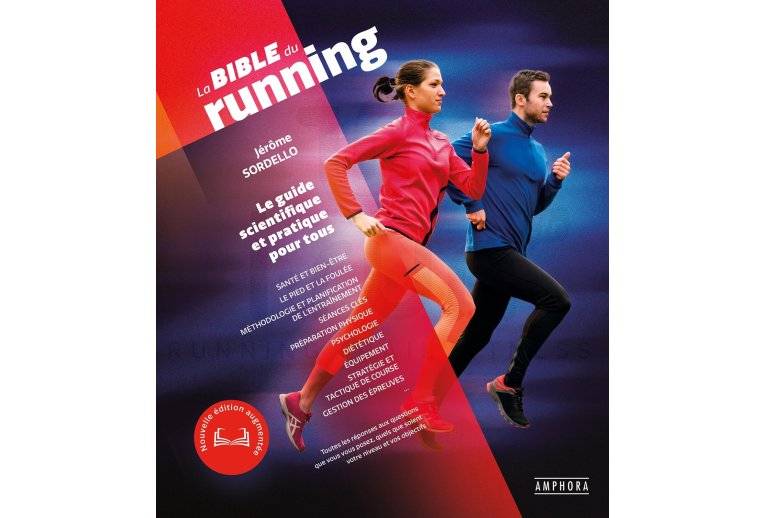 Amphora La Bible du running - Nouvelle dition 